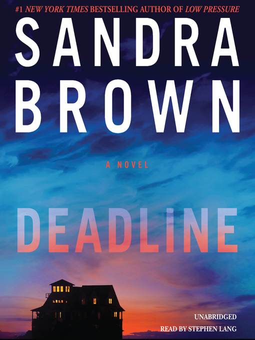 Title details for Deadline by Sandra Brown - Available